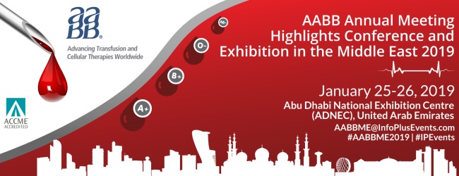 AABB Annual Meeting Highlights Conference and Exhibition in the Middle East 2019