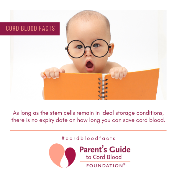 As long as the stem cells remain in ideal storage conditions, there is no expiry date on how long you can save cord blood