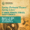Perinatal Stem Cell Society 2020 Meetings Perinatal Stem Cell Society 2020 Meetings