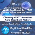 World Cord Blood Day 2021: Why choosing a FACT-accredited cord blood bank matters World Cord Blood Day 2021: Why choosing a FACT-accredited cord blood bank matters